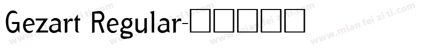 Gezart Regular字体转换